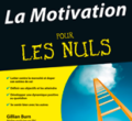 La motivation pour les nuls