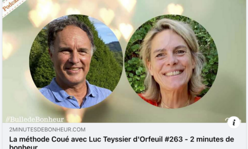 La méthode Coué sur le podcast Bulle de bonheur